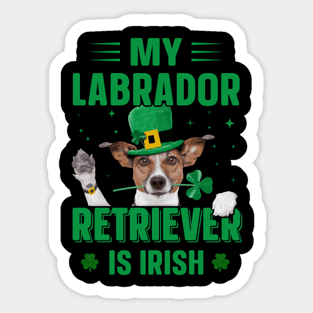 My Labrador Retriever Is Irish Sticker by JLE Designs